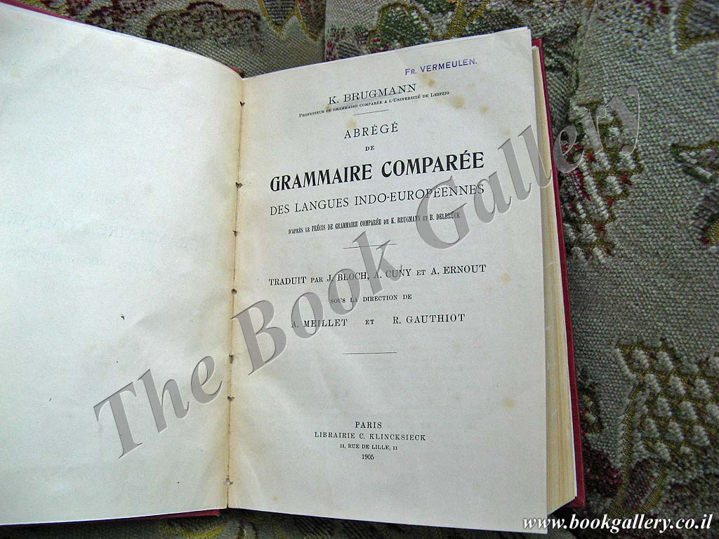 Abrégé de Grammaire Comparée des Langues Indo Européennes D Après le